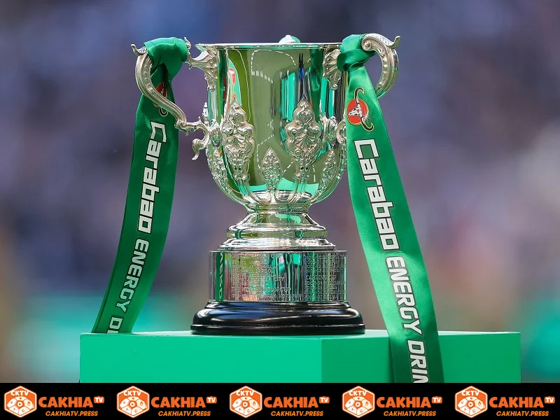 Carabao Cup là giải bóng đá quốc nội được yêu thích tại Anh